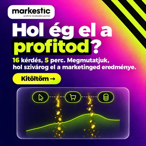 Markestic: „Hol ég el a profitod?” önaudit-kampány